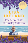the secret life of shirley sullivan by lisa ireland (high res) LARGE